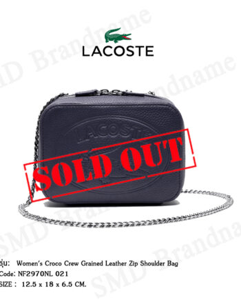 Lacoste กระเป๋าสะพายข้างผู้หญิง  รุ่น  Women's Croco Crew Grained Leather Zip Shoulder Bag  Code: NF2970NL 021