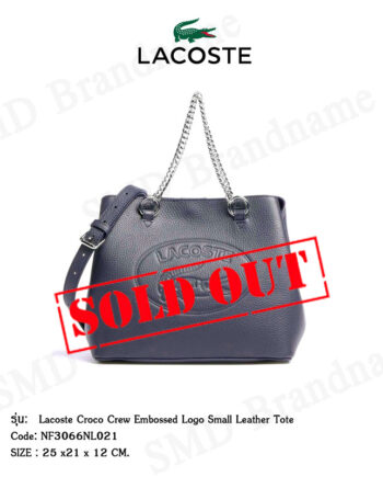 Lacoste กระเป๋าสะพายหญิง รุ่น Lacoste Croco Crew Embossed Logo Small Leather Tote Code: NF3066NL 021