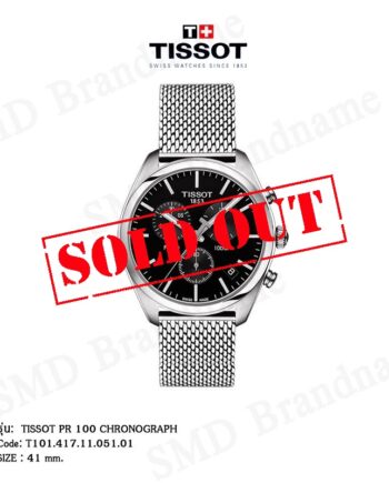 TISSOT นาฬิกาข้อมือ รุ่น TISSOT PR 100 CHRONOGRAPH Code: T101.417.11.051.01