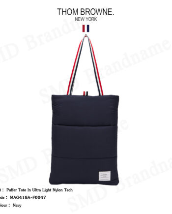 Thom Browne กระเป๋าสะพายข้าง รุ่น Puffer Tote In Ultra Light Nylon Tech Code: MAG418A-F0047