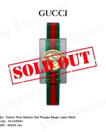 GUCCI นาฬิกาข้อมือผู้หญิง รุ่น  Fashion Show Skeleton Dial Plexiglas Bangle Ladies Watch Code: YA143501