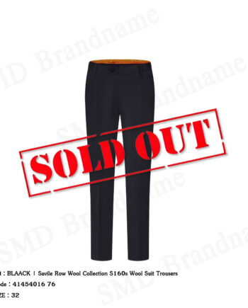 G2000 กางเกงสแล็ค ขายาว ทำงาน รุ่น BLAACK | Savile Row Wool Collection S160s Wool Suit Trousers Code: 41454016 76