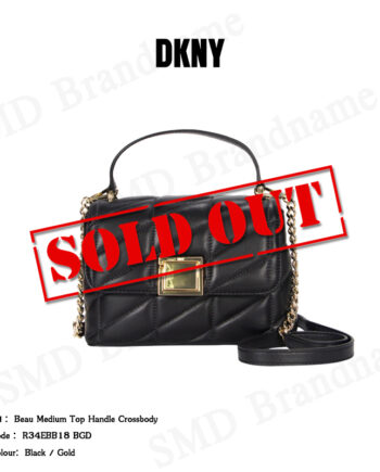DKNY กระเป๋าสะพายข้าง รุ่น Beau Medium Top Handle Crossbody Code: R34EBB18 BGD