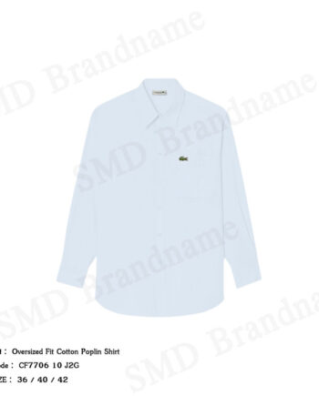 Lacoste เสื้อเชิ้ตแขนยาวผู้หญิง รุ่น Oversized Fit Cotton Poplin Shirt Code: CF7706 10 J2G